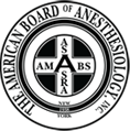 The American Board of Anesthesiology